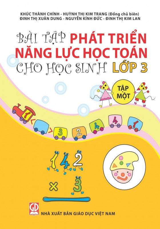  Bài Tập Phát Triển Năng Lực Học Toán Cho Học Sinh Lớp 3 (Tập 1) 