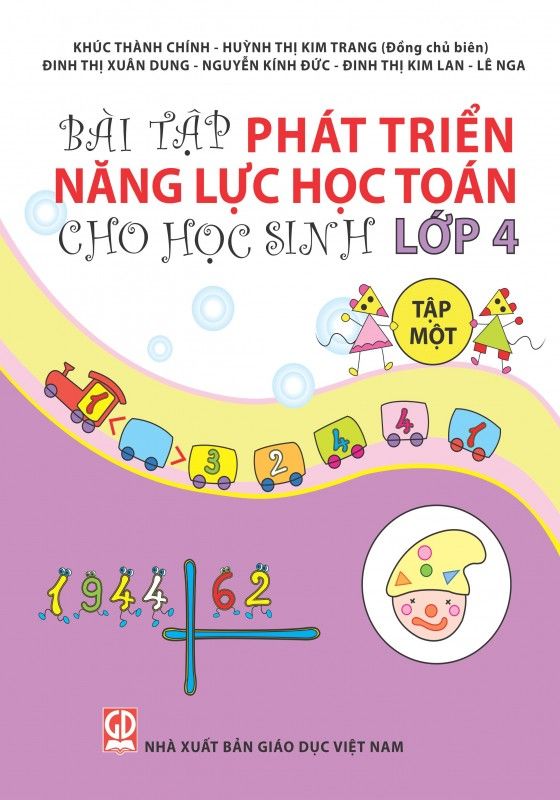  Bài Tập Phát Triển Năng Lực Học Toán Cho Học Sinh Lớp 4 (Tập 1) 