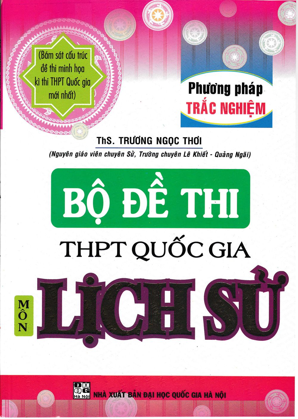  Bộ Đề Thi THPT Môn Lịch Sử 