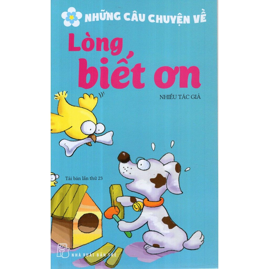  Những Câu Chuyện Về Lòng Biết Ơn 