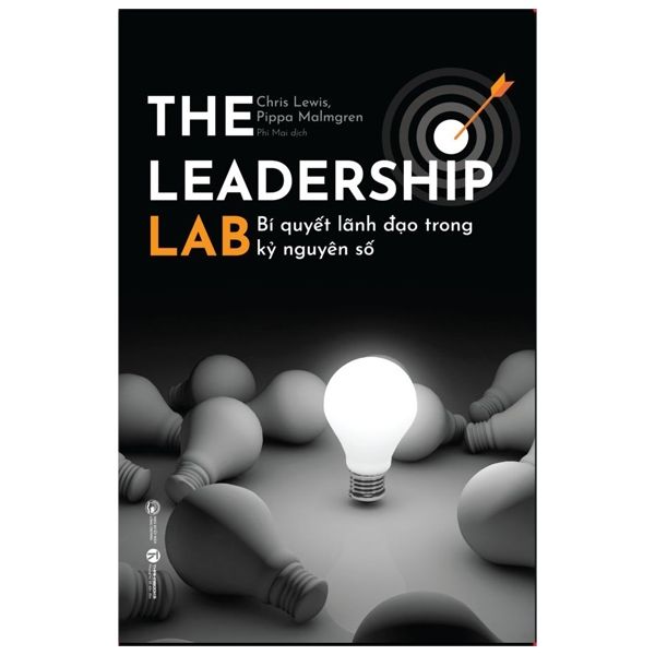  The Leadership Lab - Bí Quyết Lãnh Đạo Trong Kỷ Nguyên Số 