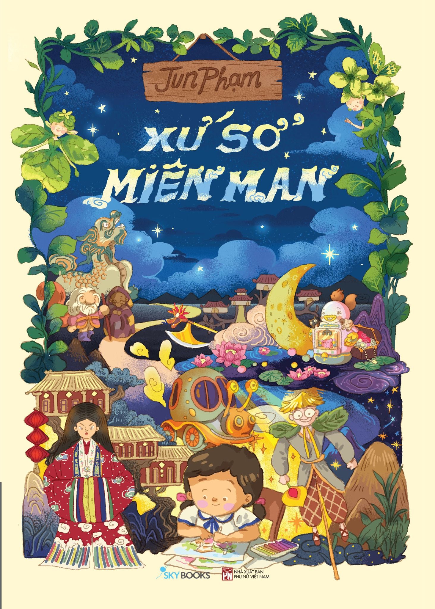  Xứ Sở Miên Man - Jun Phạm 