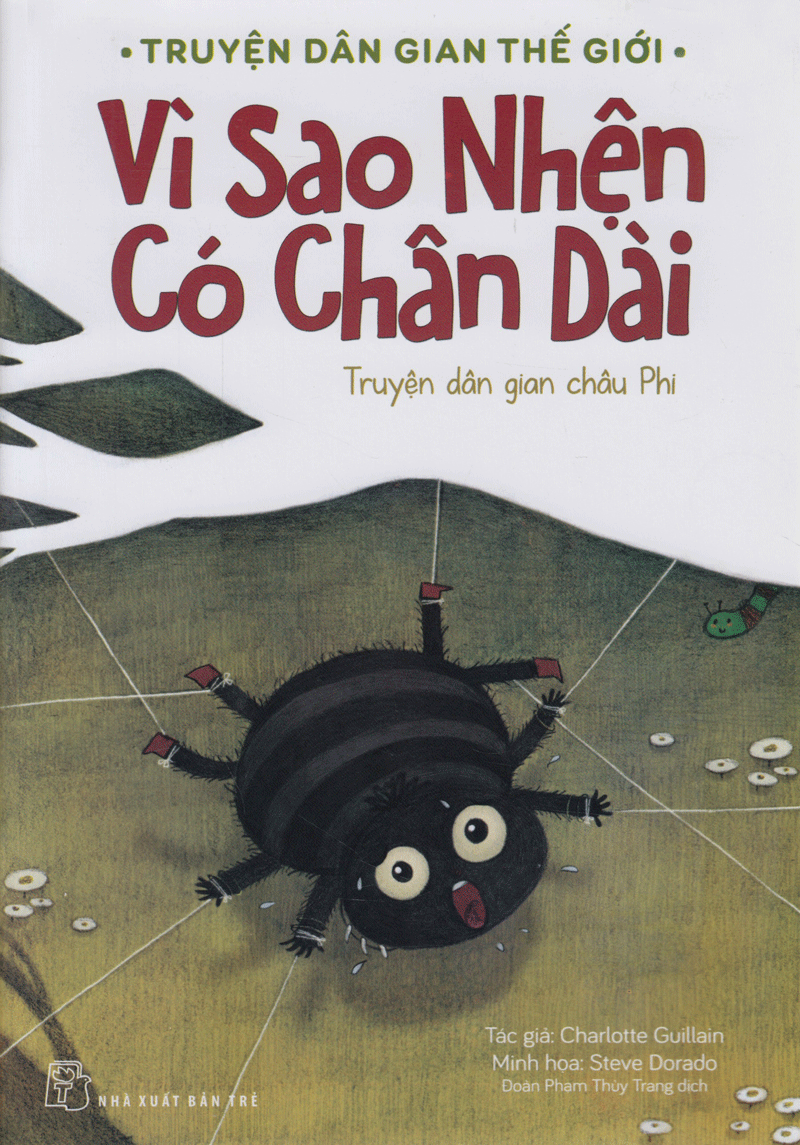  Truyện Dân Gian Thế Giới - Vì Sao Nhện Có Chân Dài 