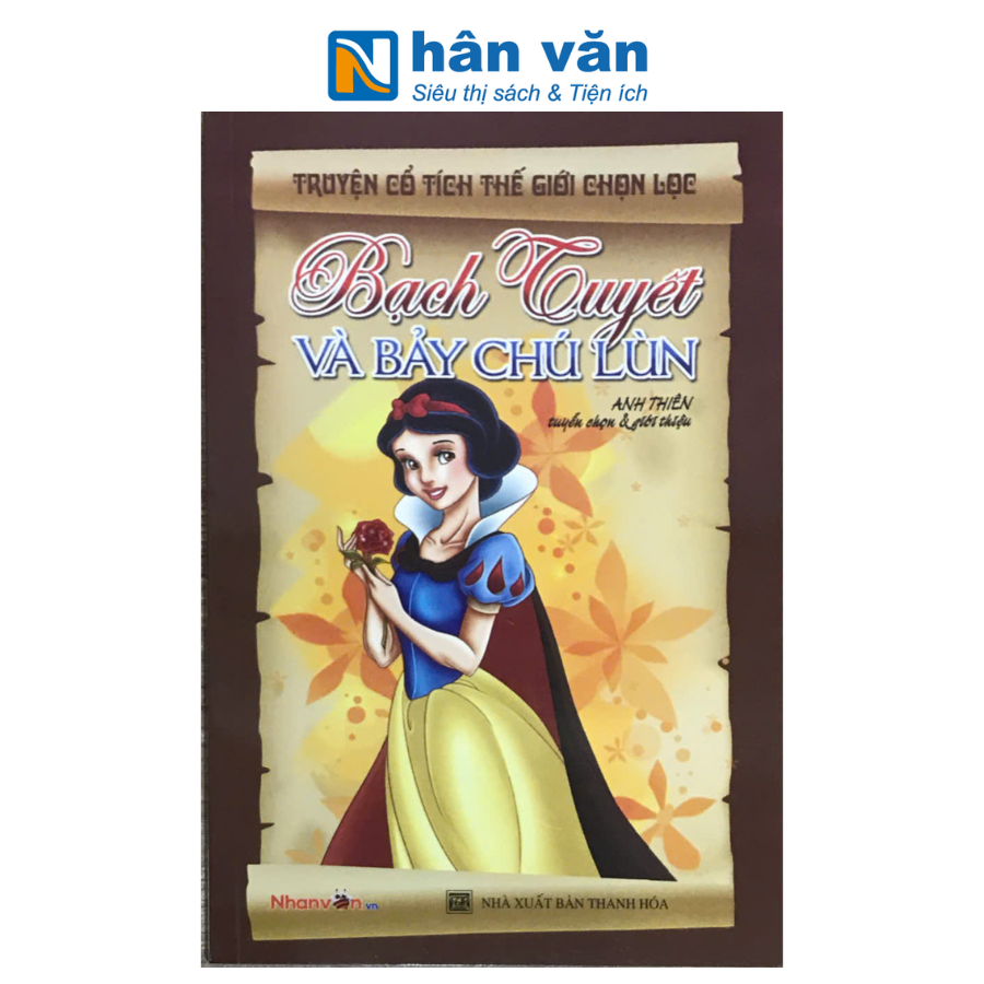  Truyện CTTG - Bạch Tuyết Và Bảy Chú Lùn (TH) - TB 