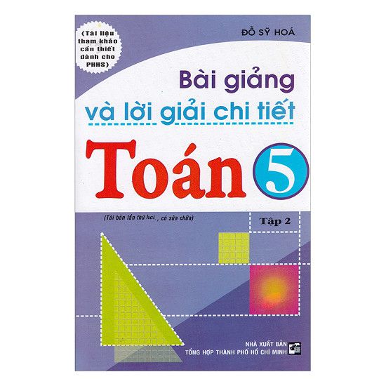  Bài Giảng Và Lời Giải Chi Tiết Toán Lớp 5 (Tập 2) 