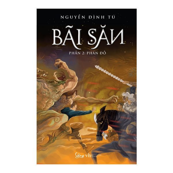  Bãi Săn - Phản Đồ 