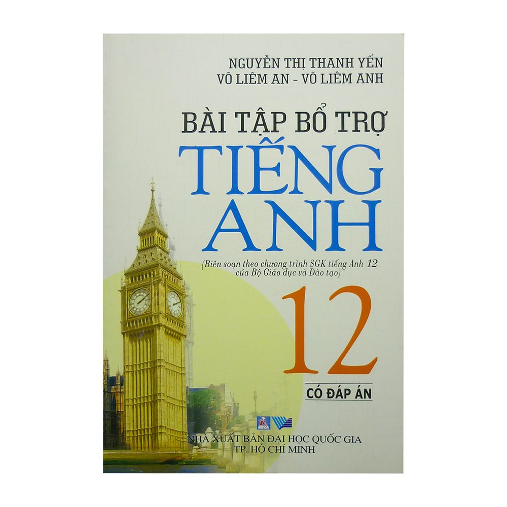  Bài Tập Bổ Trợ Tiếng Anh Lớp 12 ( Có Đáp Án ) 