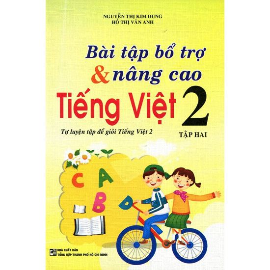  Bài Tập Bổ Trợ Và Nâng Cao Tiếng Việt Lớp 2 (Tập 2) 