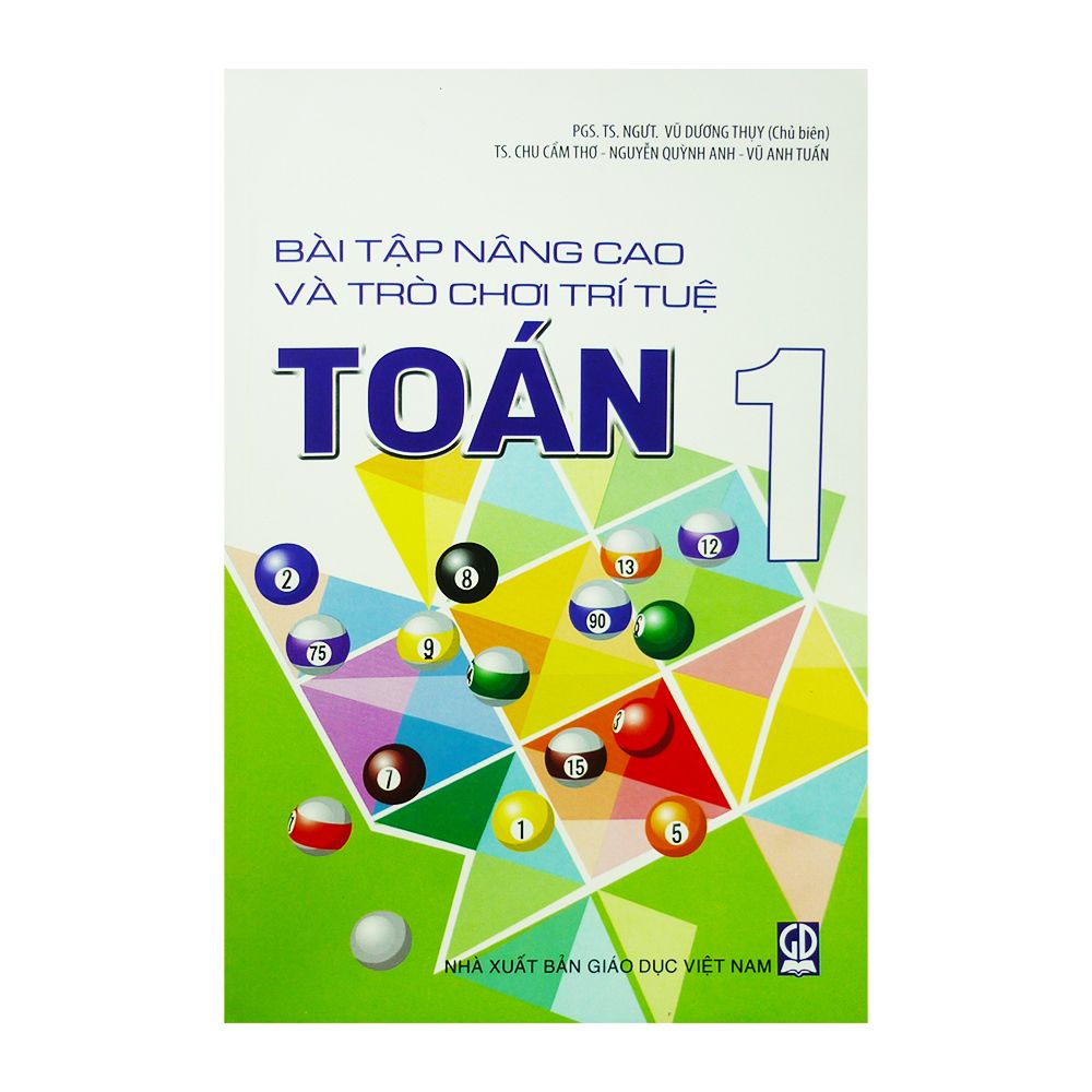  Bài Tập Nâng Cao Và Trò Chơi Trí Tuệ Toán Lớp 1 