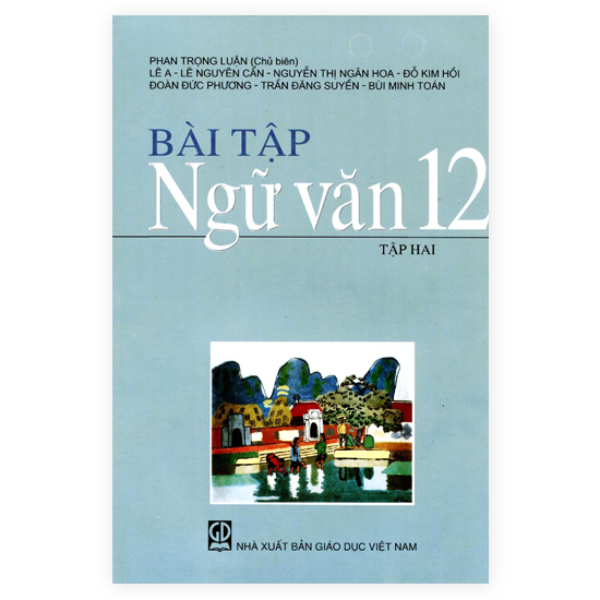  Bài Tập Ngữ Văn Lớp 12 - Tập 2 