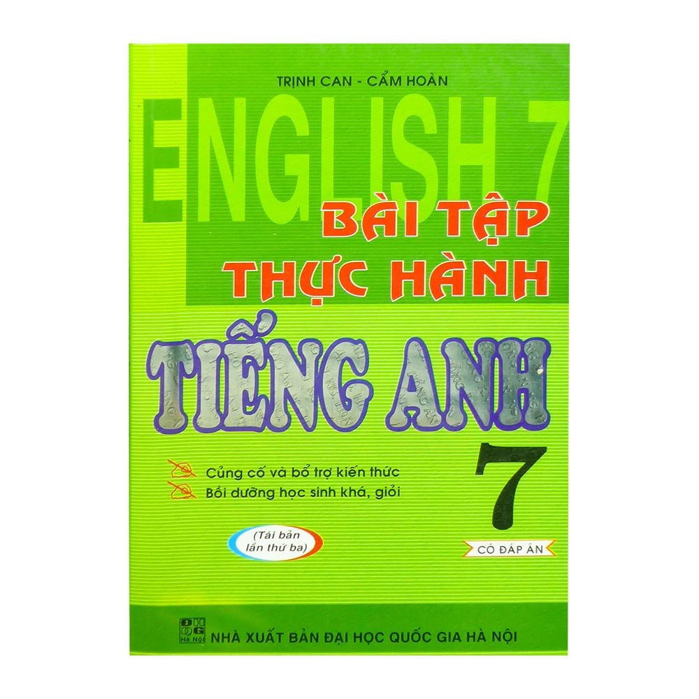  Bài Tập Thực hành Tiếng Anh - Lớp 7 (Có Đáp Án) 