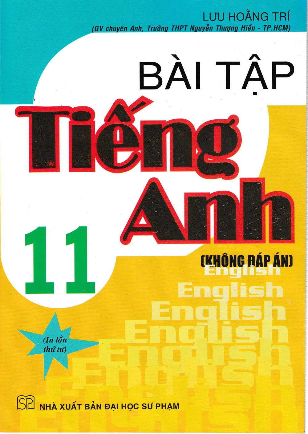  Bài Tập Tiếng Anh 11 ( Không Đáp Án ) 