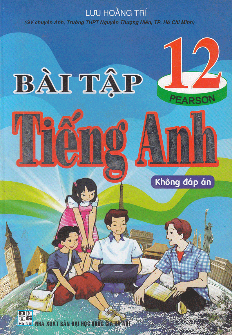  Bài Tập Tiếng Anh 12 (Không Đáp Án) 