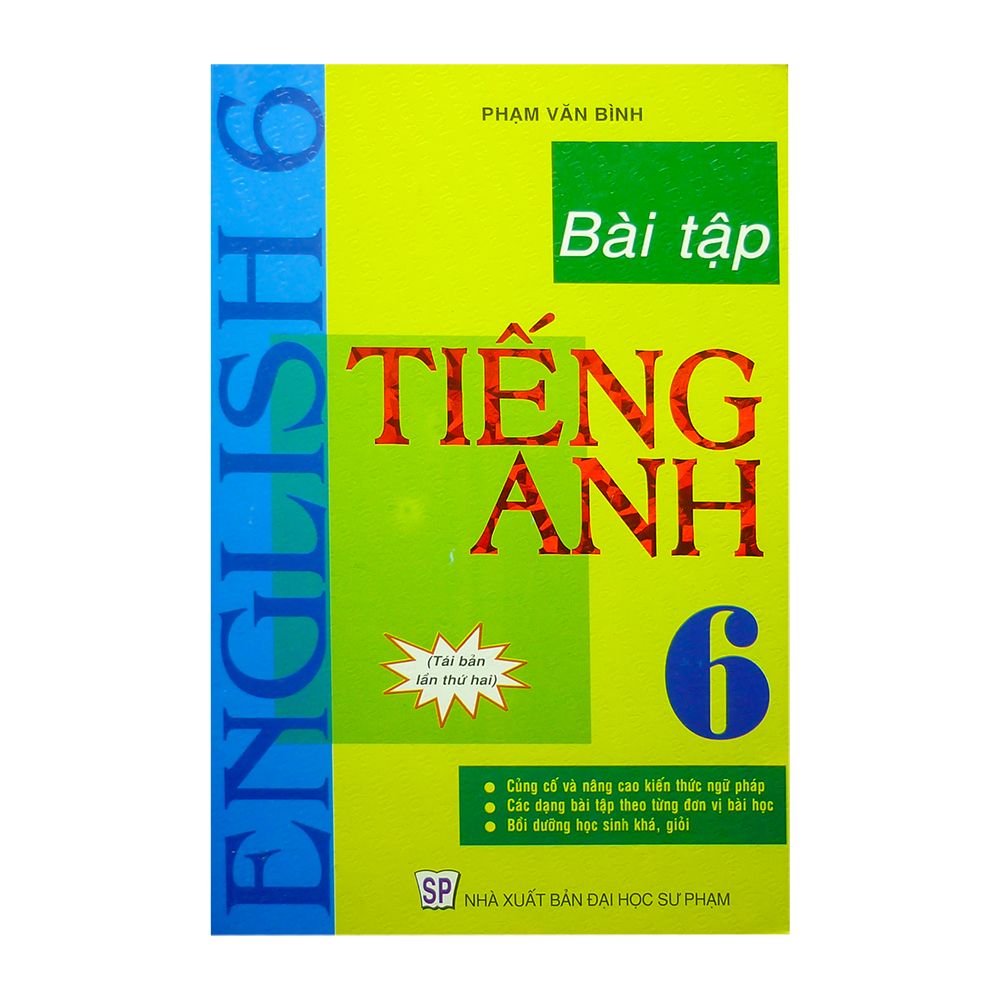  Bài Tập Tiếng Anh Lớp 6 (Tái Bản) 