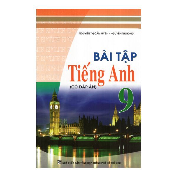  Bài Tập Tiếng Anh - Lớp 9 (Có Đáp Án) 