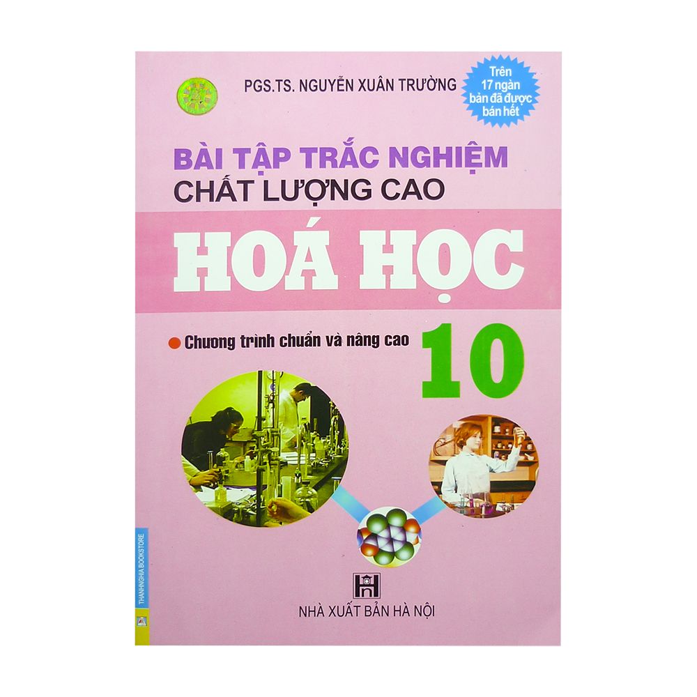  Bài Tập Trắc Nghiệm Chất Lượng Cao Hóa Học Lớp 10 