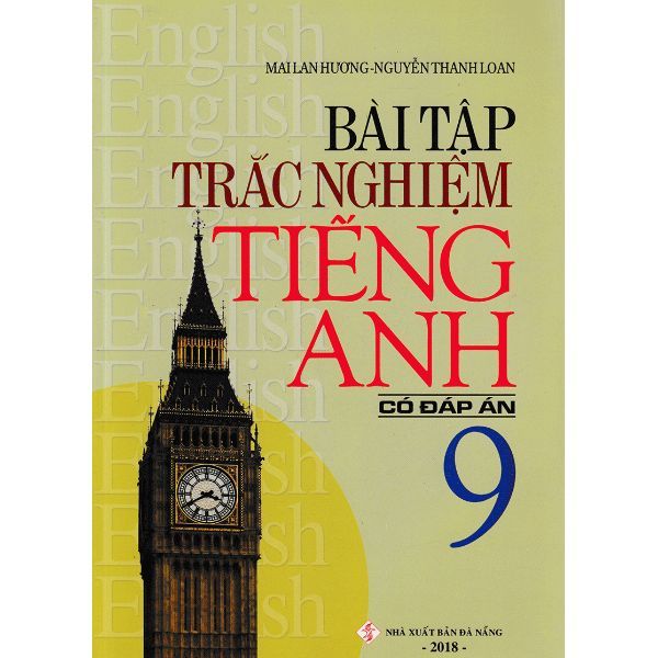  Bài Tập Trắc Nghiệm Tiếng Anh 9 (Có Đáp Án) 