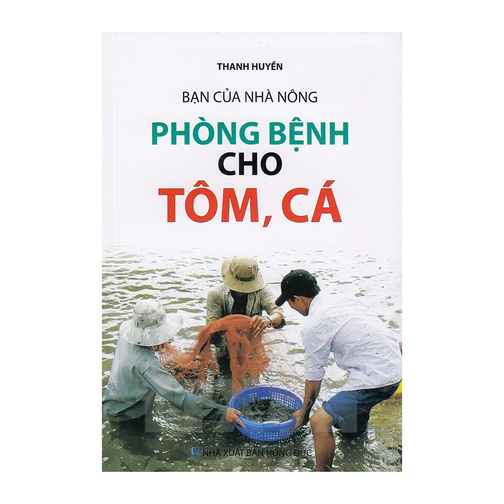  Bạn Của Nhà Nông - Phòng Bệnh Cho Tôm, Cá 