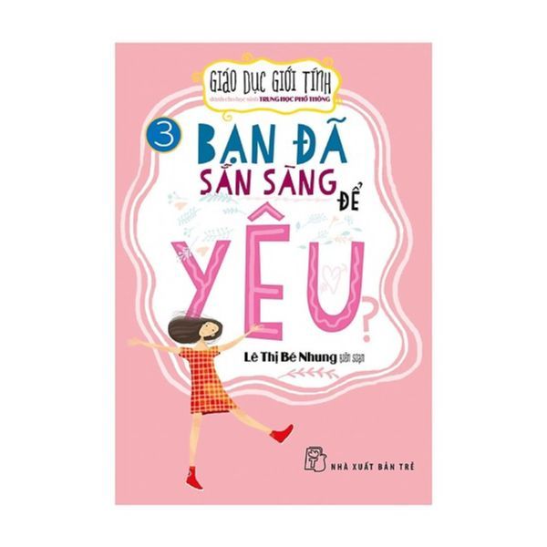  Bạn Đã Sẵn Sàng Để Yêu? 