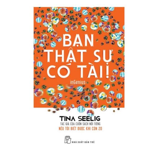  Bạn Thật Sự Có Tài 