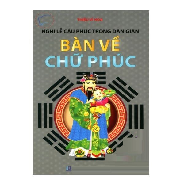  Bàn Về Chữ Phúc 