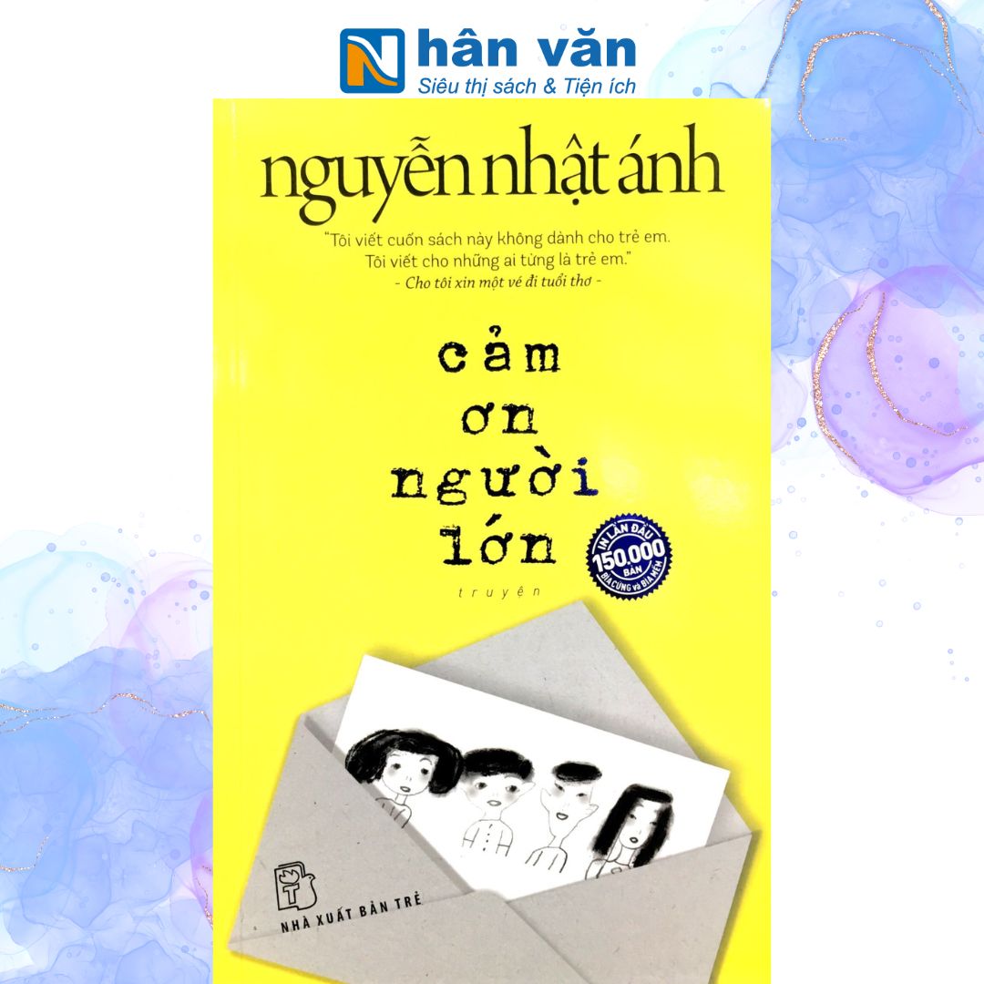 Nguyễn Nhật Ánh - Cảm Ơn Người Lớn