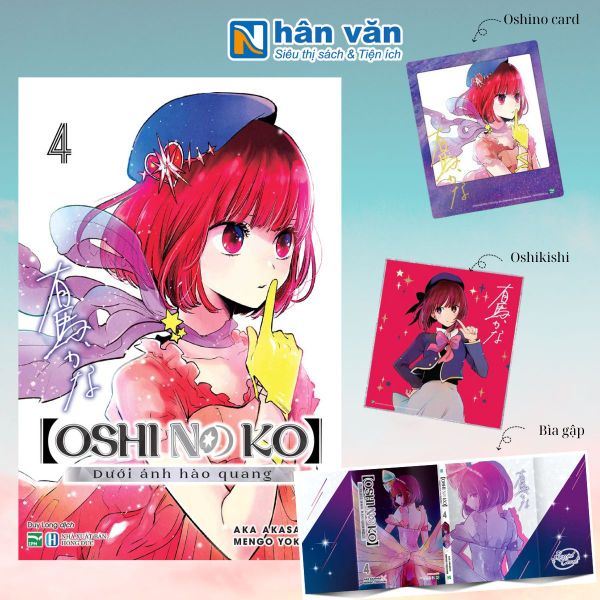 Oshi No Ko - Dưới Ánh Hào Quang - Tập 4 - Bản Đặc Biệt