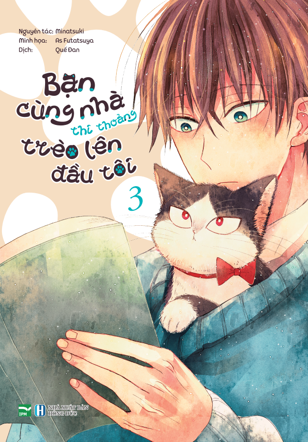  Bạn Cùng Nhà Thi Thoảng Trèo Lên Đầu Tôi - Tập 3 