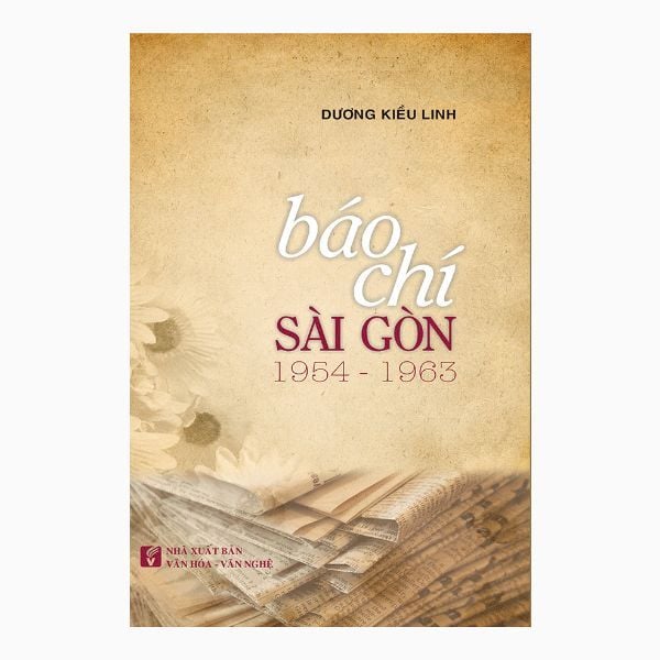  Báo Chí Sài Gòn 1954-1963 