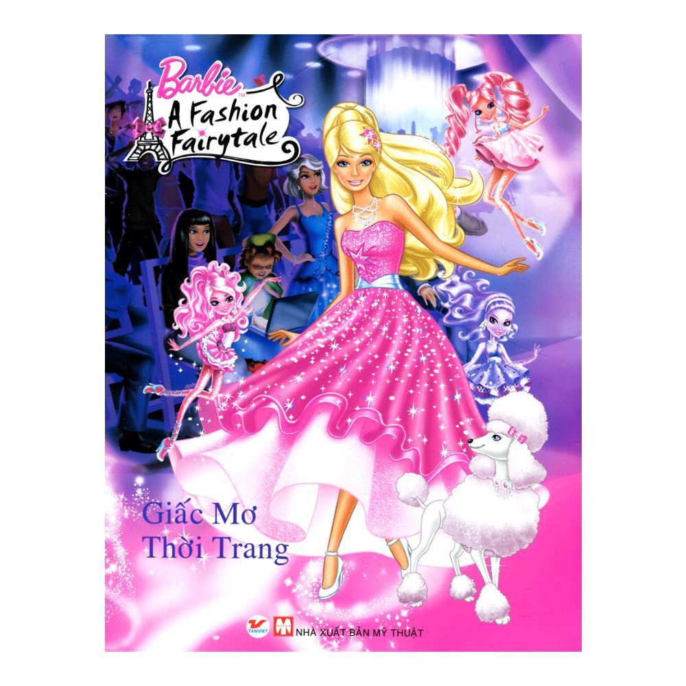  Barbie A Fashion Fairytale - Giấc Mơ Thời Trang 