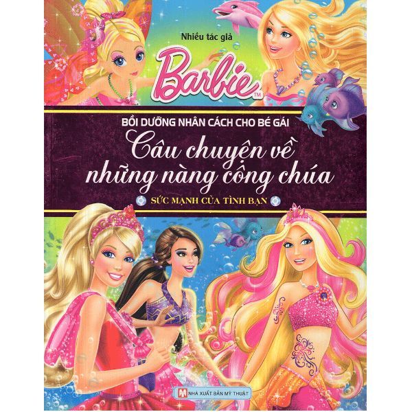  Barbie Câu Chuyện Về Những Nàng Công Chúa - Sức Mạnh Của Tình Bạn 