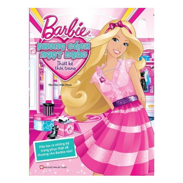  Barbie Thiết Kế Thời Trang - Phong Cách Ngọt Ngào 