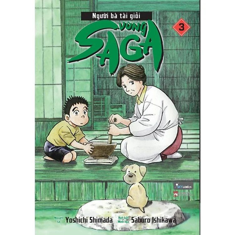  Người Bà Tài Giỏi Vùng Saga - Yoshichi Shimada, Saburo Ishikawa - Tập 3 - Bìa Mềm 