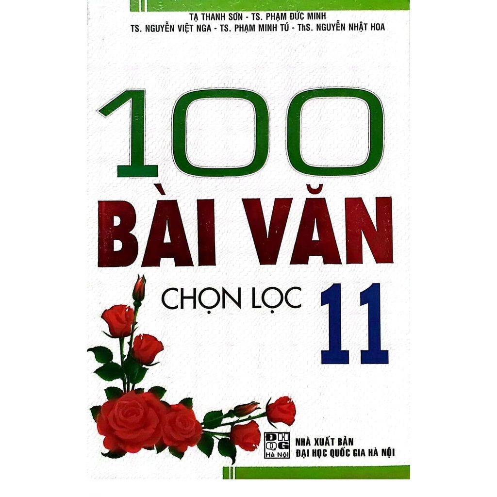  100 Bài Văn Chọn Lọc - Lớp 11 