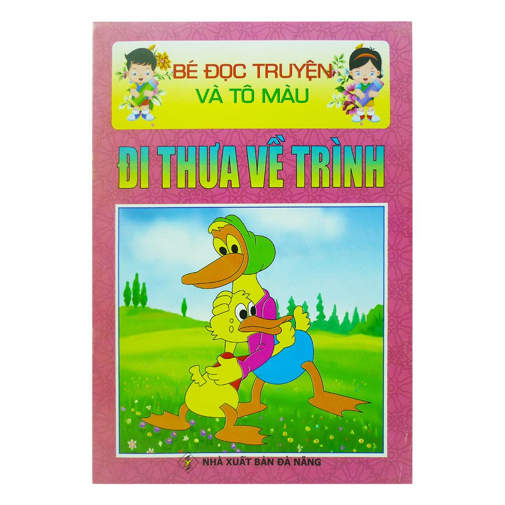  Bé Đọc Truyện Và Tô Màu - Đi Thưa Về Trình 