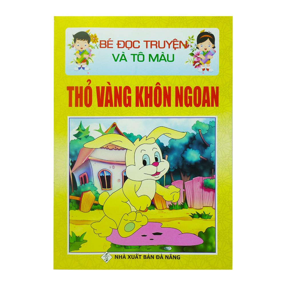  Bé Đọc Truyện Và Tô Màu - Thỏ Vàng Khôn Ngoan 