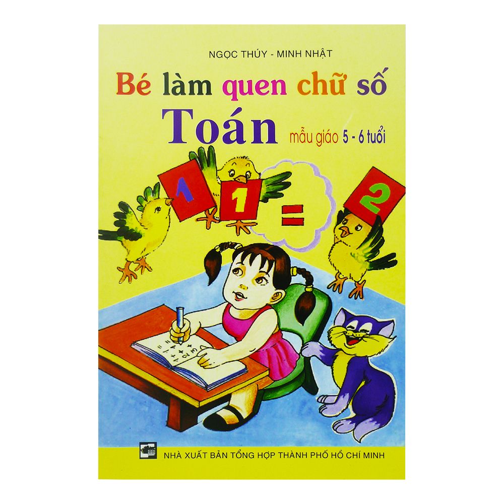  Bé Làm Quen Chữ Số Toán ( Mẫu Giáo 5-6 Tuổi) 