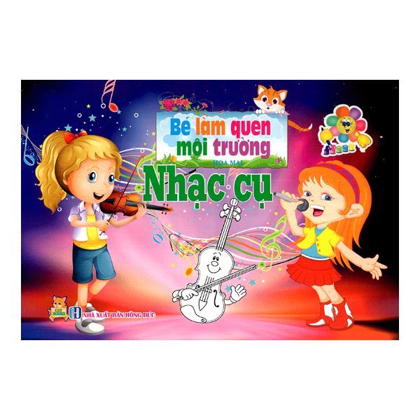  Bé Làm Quen Môi Trường - Nhạc Cụ 