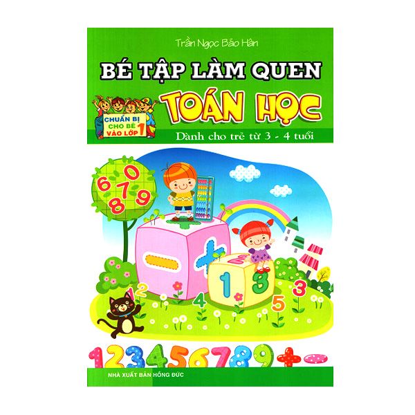  Bé Làm Quen Toán Học - Dành Cho Trẻ 3-4 Tuổi 