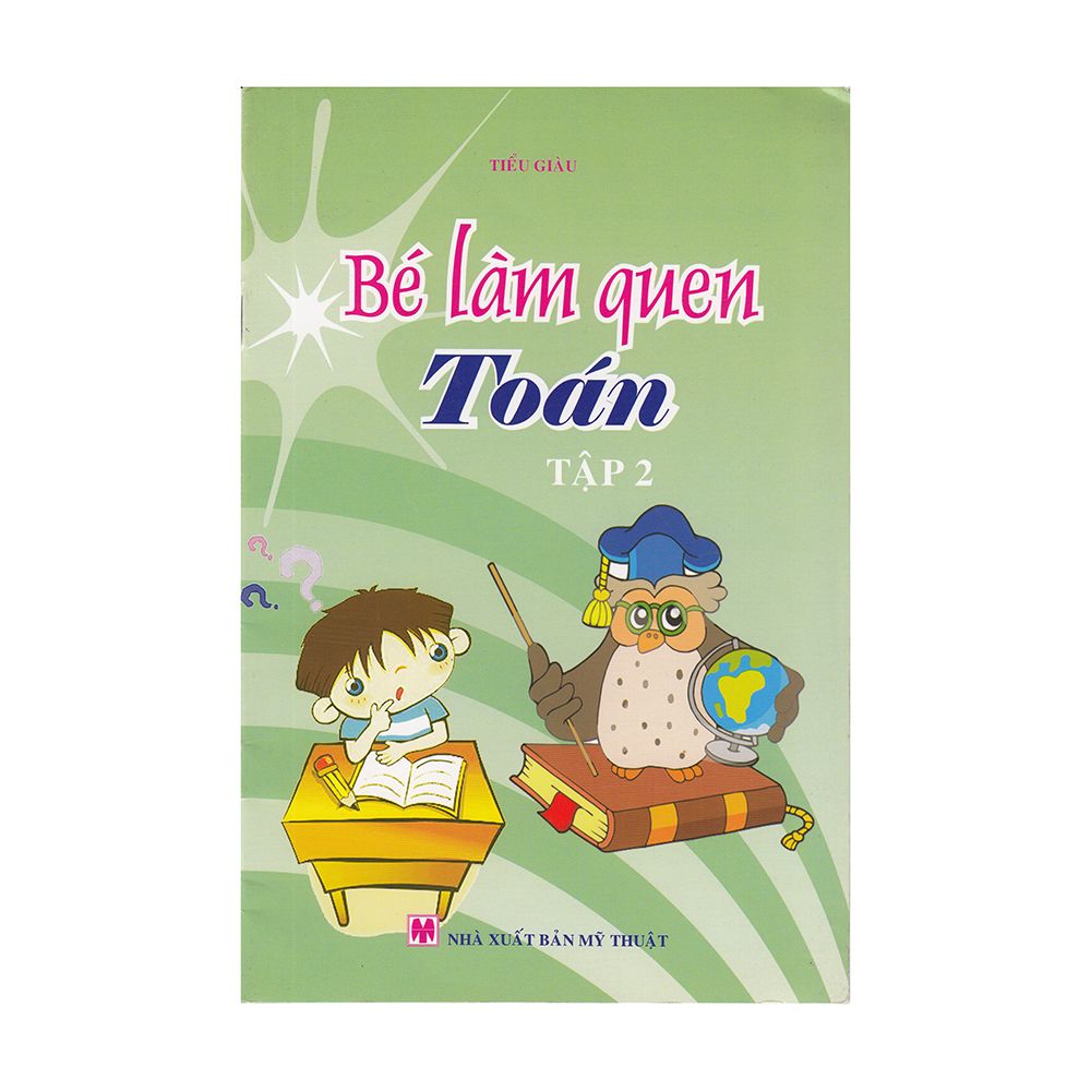  Bé Làm Quen Toán - Tập 2 