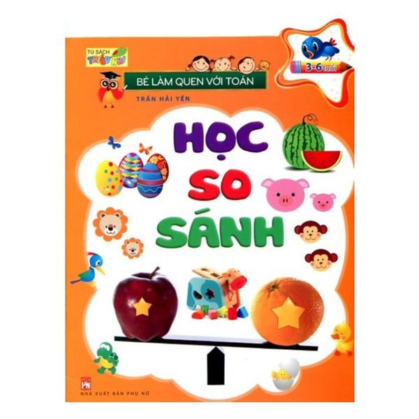  Bé Làm Quen Với Toán - Học So Sánh 