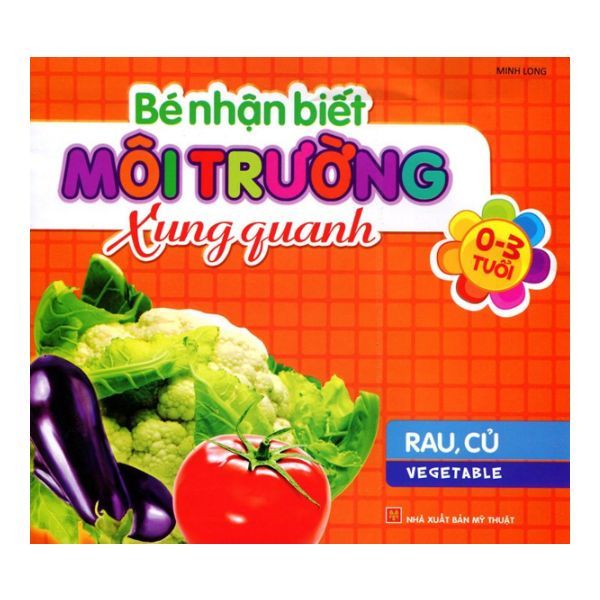  Bé Nhận Biết Môi Trường Xung Quanh - Rau Củ 