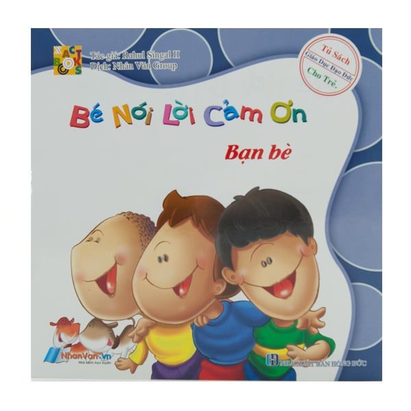  Bé Nói Lời Cảm Ơn - Bạn Bè 