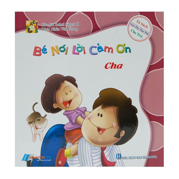  [Phiên Chợ Sách Cũ] Bé Nói Lời Cảm Ơn - Cha 