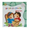 [Phiên Chợ Sách Cũ] Bé Nói Lời Cảm Ơn - Hàng Xóm
