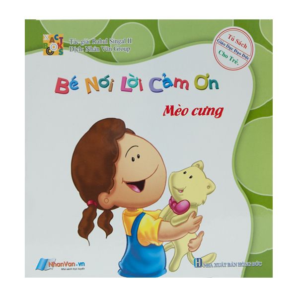  [Phiên Chợ Sách Cũ] Bé Nói Lời Cảm Ơn - Mèo Cưng 