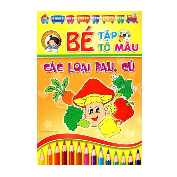  Bé Tập Tô Màu - Các Loại Rau Củ 