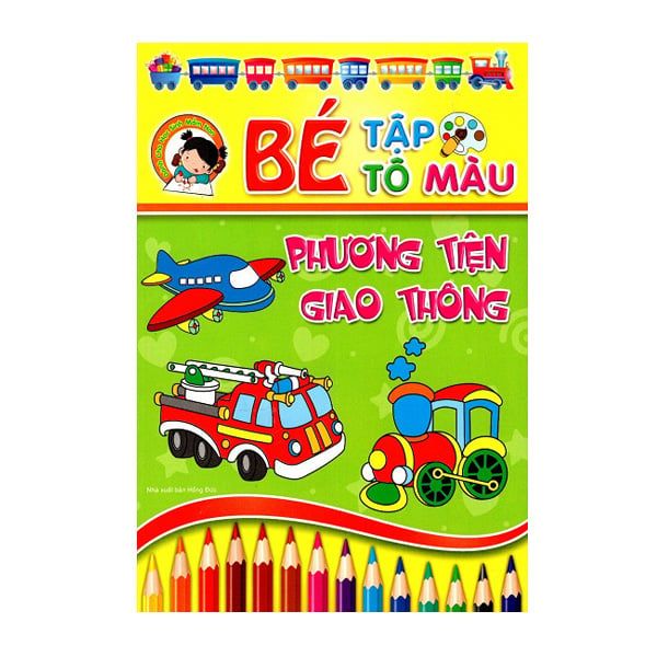  Bé Tập Tô Màu - Phương Tiện Giao Thông 