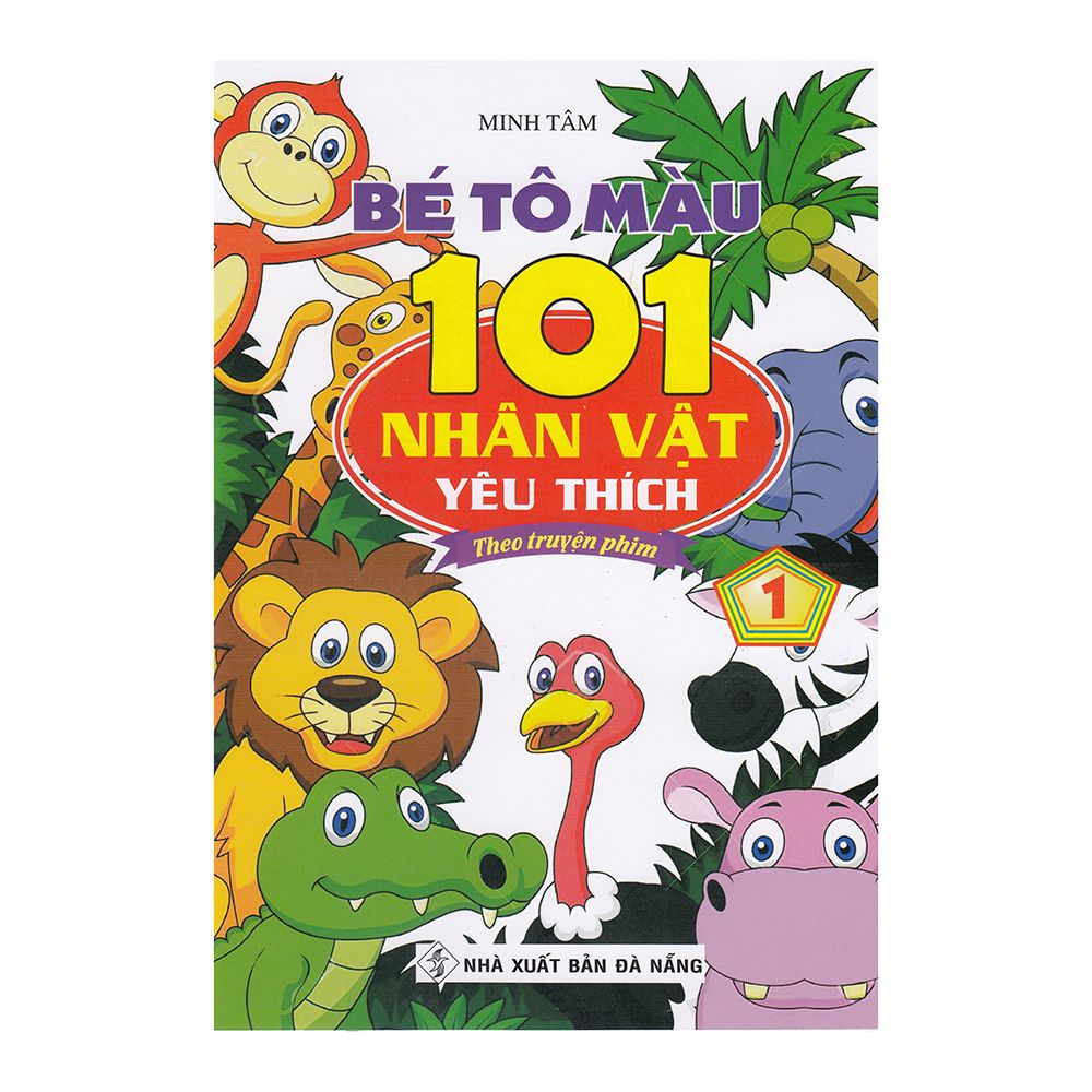  Bé Tô Màu - 101 Nhân Vật Yêu Thích Theo Truyện Phim - Tập 1 