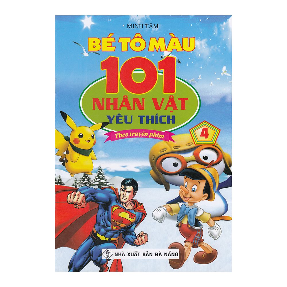  Bé Tô Màu - 101 Nhân Vật Yêu Thích Theo Truyện Phim - Tập 4 